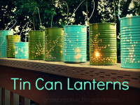 Grow Creative: Tin Can Lanterns Tutorial