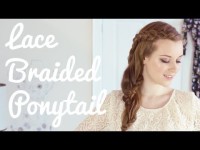 Lace Braided Ponytail Hair Tutorial – video