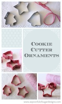 Cookie Cutter Ornaments from Spoonful of Sugar