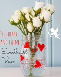DIY: Felt Heart and Twine Mason Jar Vase | DIY Valentines Day Ideas