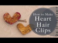 DIY – Heart Hair Clip Tutorial |Valentines day Ideas