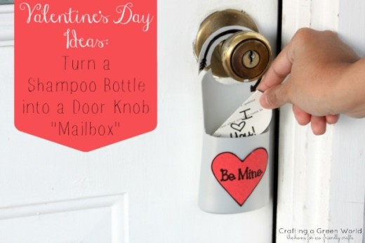 Turn a Shampoo Bottle into a Door Knob “Mailbox” For your valentine