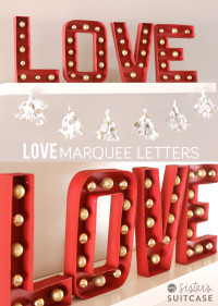 DIY Marquee Letters for Valentines (and Christmas!)