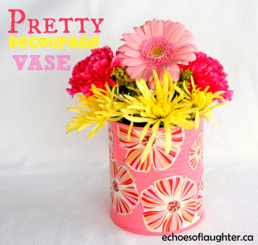 Echoes of Laughter: Make A Pretty Decoupage Vase | Gift Idea